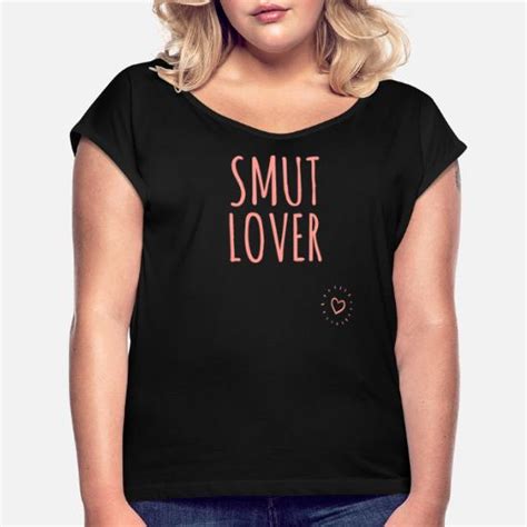 Smut Lover Sexy Naughty Designs Tees And Tops Womens Rolled Sleeve
