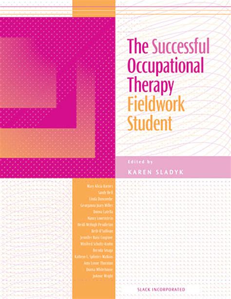 The Successful Occupational Therapy Fieldwork Student Slack Books