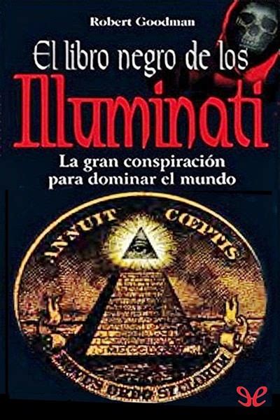 • ¿su aplicación es natural en el. El libro negro de los Illuminati de Robert Goodman en PDF ...
