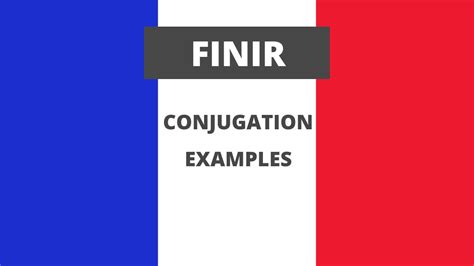 Finir Conjugation Of Finir French Online Language Courses The