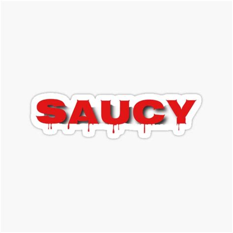 Saucy Red Drip Sticker Sticker For Sale By Haileyann239 Redbubble