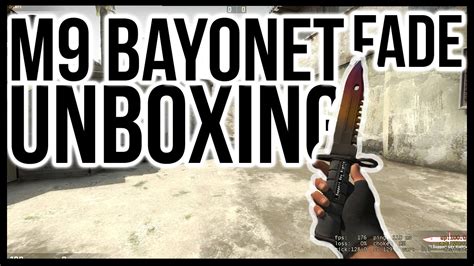 Csgo M9 Bayonet Fade Factory New Knife Unboxing Youtube