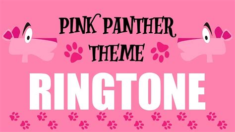 The Pink Panther Ringtone And Alert Youtube