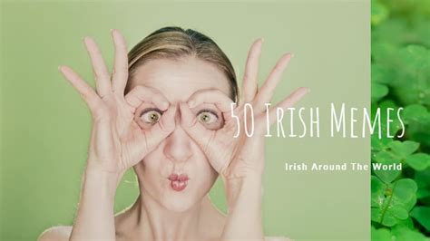 50 Of The Best Irish Memes On The Internet Irish Around The World