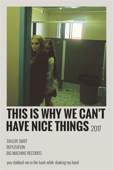This Is Why We Cant Have Nice Things Polaroid Poster Taylor Swift Songs Taylor Swift Lyrics