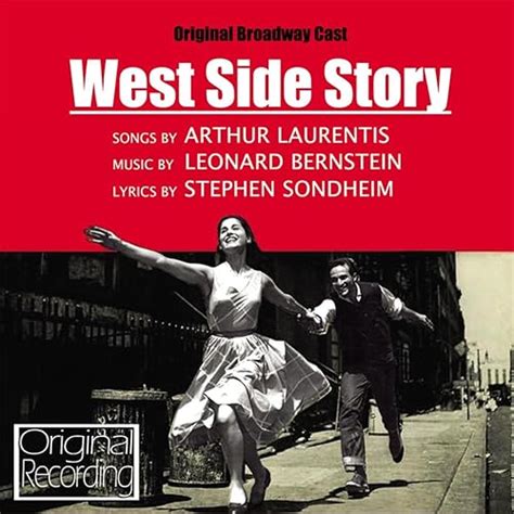 West Side Story Original Broadway Cast Recording Explicit By Various Artists On Amazon Music