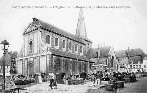Boulogne Sur Mer Eglise St Nicolas Et Marché Aux Légumes Carte