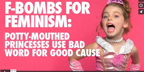 Feminism For Sale Girls Drop F Bombs In Viral Ad