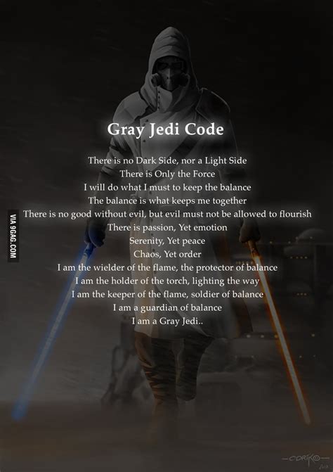 Here I Present The Gray Jedi Code 9gag