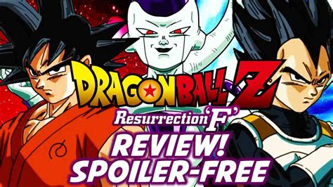 Dragon Ball Z Resurrection F Full Movie Review [no Spoilers] Revival Of Frieza Fukkatsu No