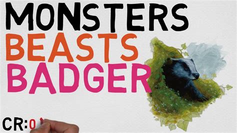 Beast 3 Badger Dnd 5e Monsters Youtube