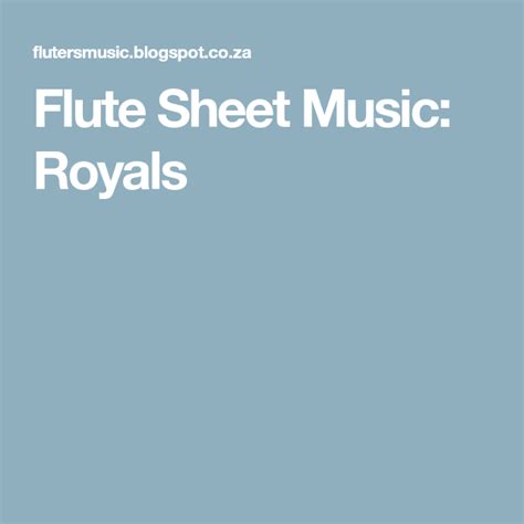 Flute Sheet Music Royals With Images Flute Sheet