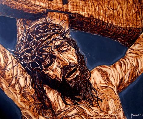 Crucifixion 2013 Painting By Milis Pyrography Artfinder