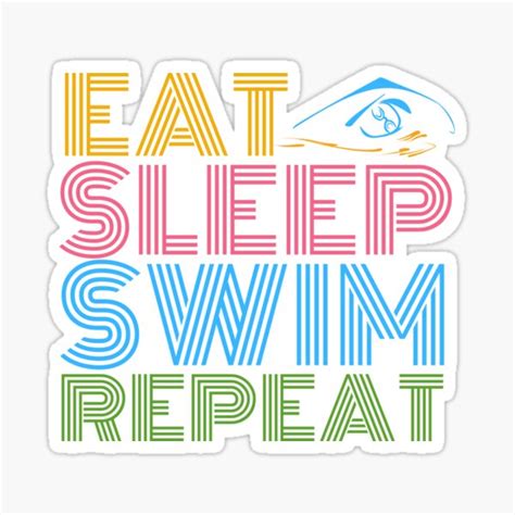 Eat Sleep Swim Repeat Sticker For Sale By Zola Designs79 Redbubble