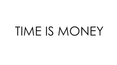 Improve yourself, find your inspiration, share with friends. Time Is Money Quotes. QuotesGram