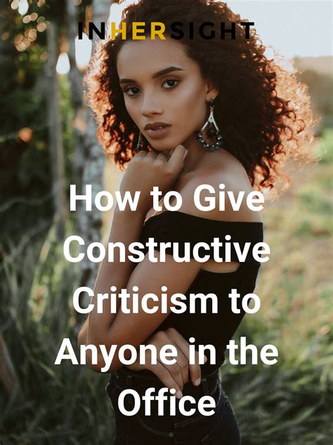 How To Give Constructive Criticism To Anyone In The Office Constructive Criticism Workplace