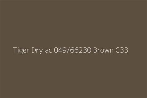 Tiger Drylac Brown C Color Hex Code