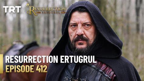 Resurrection Ertugrul Season 5 Episode 412 Youtube