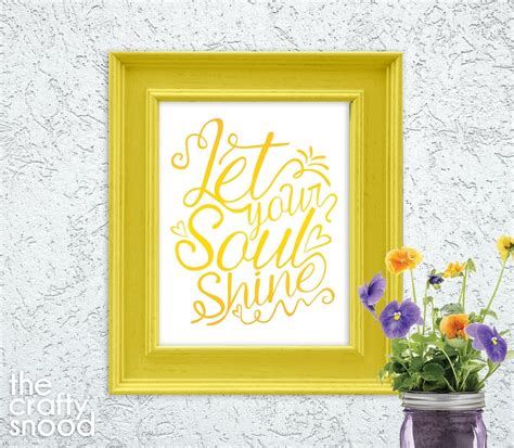 Let Your Soul Shine Printable Etsy