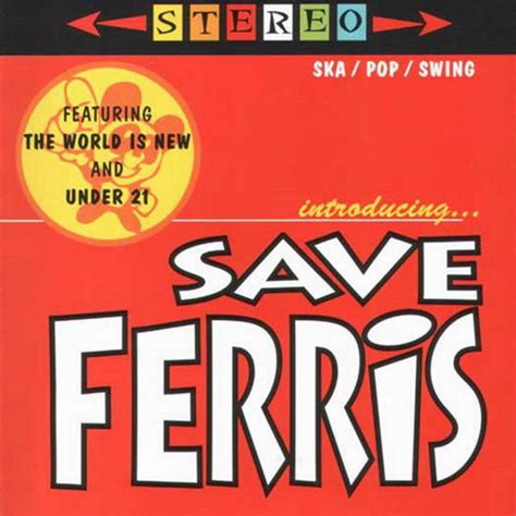 It Means Everything Save Ferris
