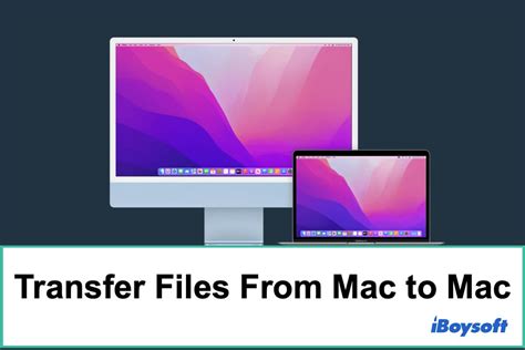 Transfer Files From Old Mac To New Mac With The Fastest Way