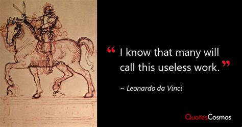 I Know That Many Will Call This Leonardo Da Vinci Quote