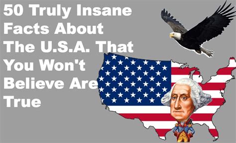 50 Truly Insane Facts About The Usa That You Wont Believe Are True