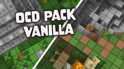 Ocd Pack Vanilla Minecraft Texture Pack 118 Simplistic Fps Boost