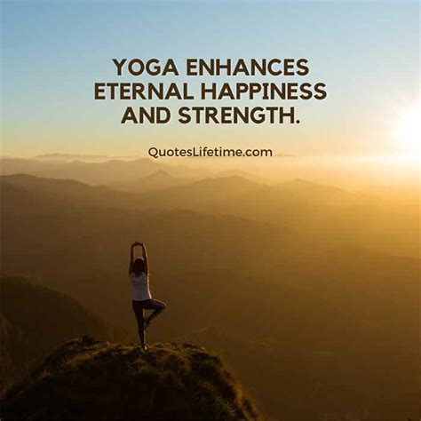 60 Yoga Quotes For Inspiration To Practice Daily