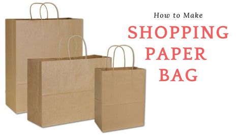 How To Make Shopping Paper Bag Paper Bag Shopping Bag Youtube