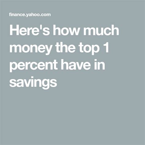 here s how much money the top 1 percent have in savings money percents tops