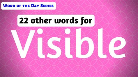 33 Visible Synonyms Visible Meanings Other Meanings Of Visible