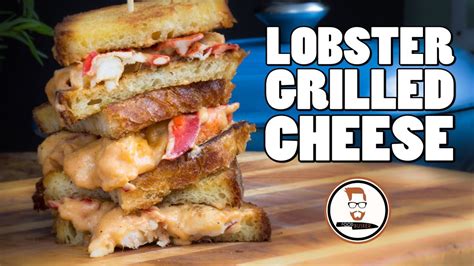 Grilled Cheese Sandwich Lobster John Quilter Youtube