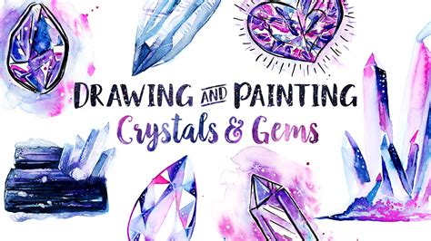 Drawing And Painting Crystals And Gems Made Easy In Watercolor And Gouache