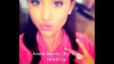 Ariana Grande Put Your Hearts Up Lyrics Youtube