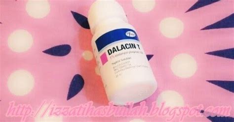 Ubat jerawat dalacin t, ubat jerawat badan, ubat jerawat yang berkesan, ubat jerawat farmasi, sendayu tinggi (oily and acne series) behind my story via annazianna4.blogspot.com. Izzati Hasbullah: Review Product: Dalacin T Ubat Jerawat ...