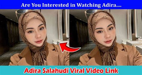 Watch Video Adira Salahudi Viral Video Link Details On Nur Faiqah