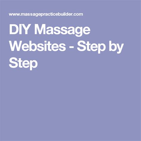 Diy Massage Websites Step By Step Massage Websites Diy Massage Massage