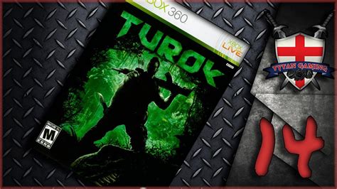 Tytan Plays Turok Xbox Ep Youtube