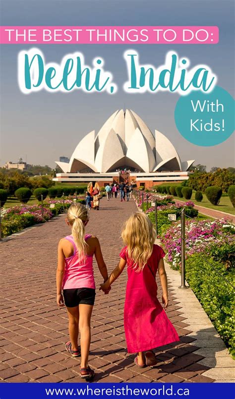 Fun Places To Visit In Delhi For Kids Where Youd Least Expect It