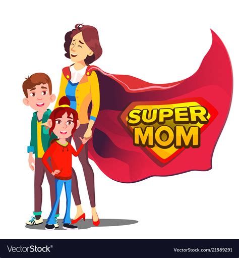 Super Mom Mother Like Super Hero With Royalty Free Vector