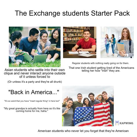 The Exchange Students Starter Pack Rstarterpacks
