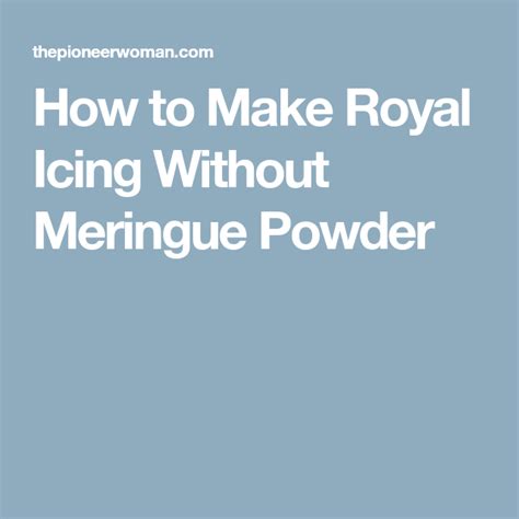 Alternatively, use a royal icing recipe with meringue powder, a product with desiccated and pasteurized egg whites. Royal Icing (without Meringue Powder) | Recipe | Royal icing, Meringue powder, Royal icing ...