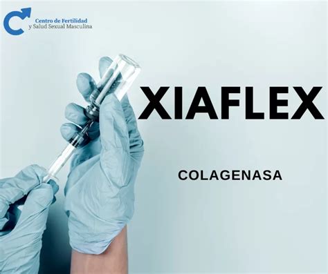 Xiaflex La Solución Innovadora Para La Enfermedad De Peyronie