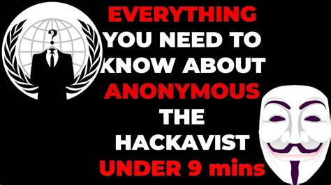Everything You Need To Know About Anonymous The Hacktivisthacker Group Viewers Discretion