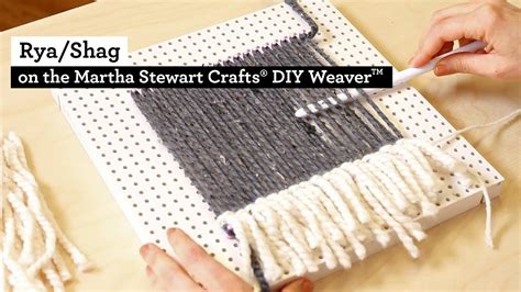 How To Make Rya Shag With The Martha Stewart Crafts Diy Weavertm
