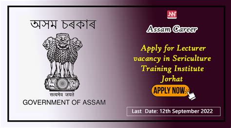 Assam Career Apply For Lecturer Vacancy In Sericulture Training