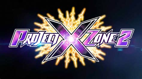 Project X Zone 2 Trailer Del Juego Español Youtube