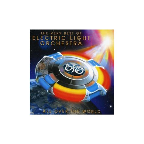 Electric Light Orchestra Elo ♫ All Over The World The Very Best Of