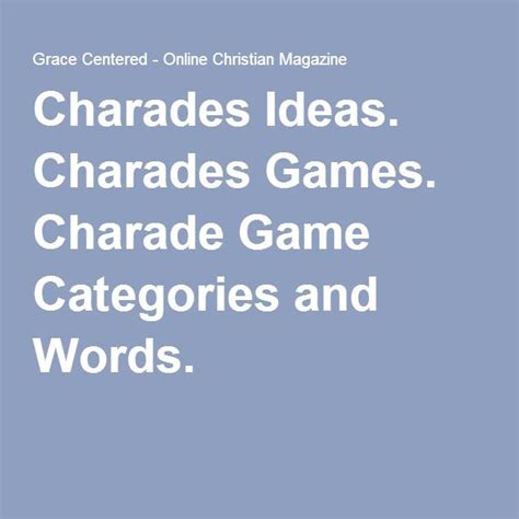 Charades Ideas Charades Games Charade Game Categories And Words